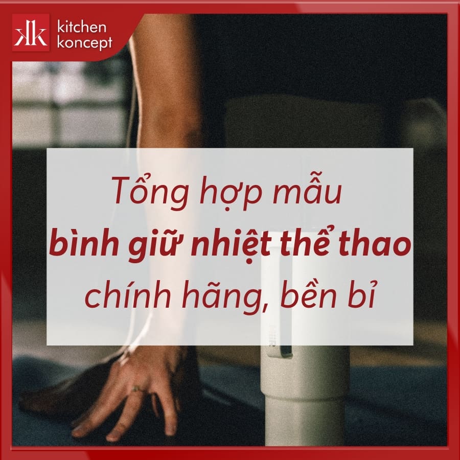 Top 5 mẫu bình giữ nhiệt thể thao tiện lợi, bền bỉ