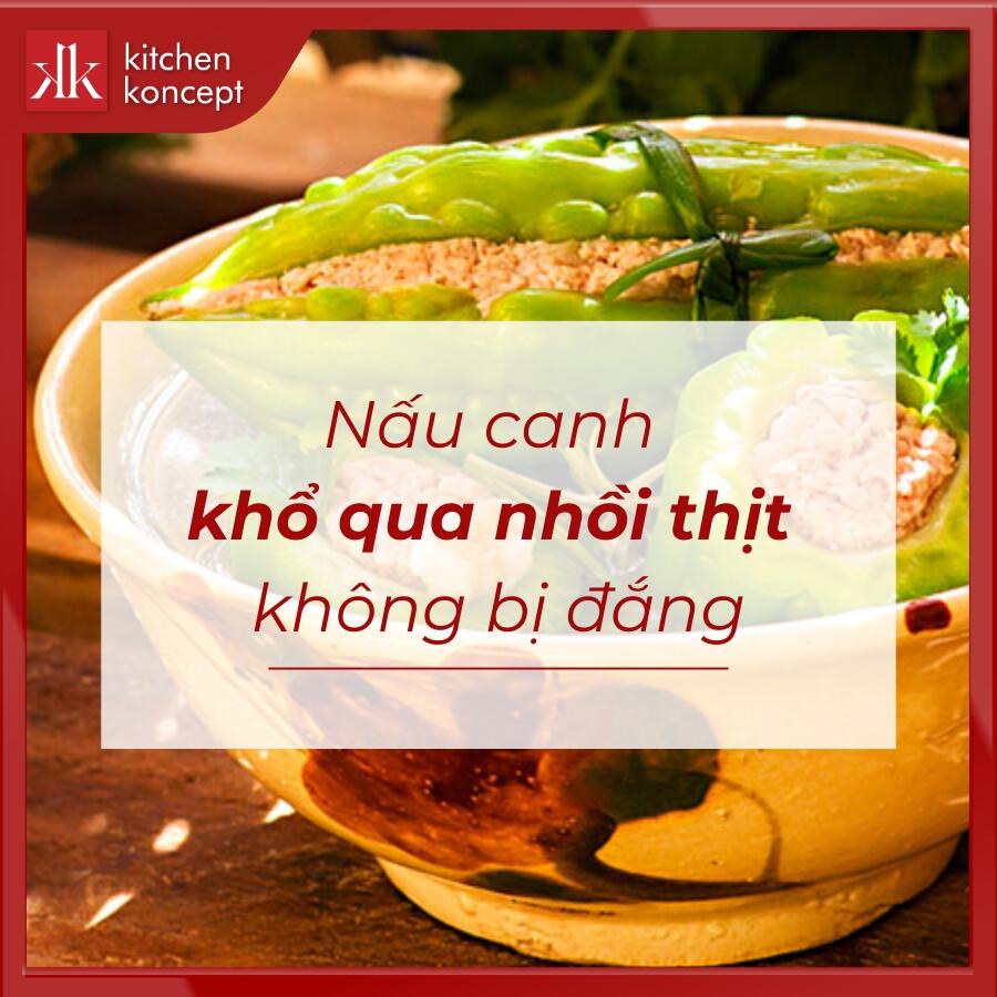 Cách nấu canh khổ qua nhồi thịt chuẩn vị không bị đắng