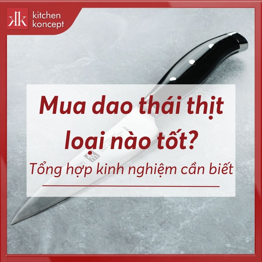 Mua Dao Thái Thịt Loại Nào Tốt? Tổng Hợp Kinh Nghiệm Cần Biết