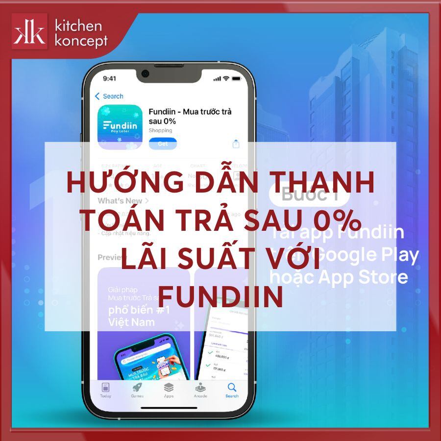 HƯỚNG DẪN THANH TOÁN TRẢ SAU 0% LÃI SUẤT VỚI FUNDIIN