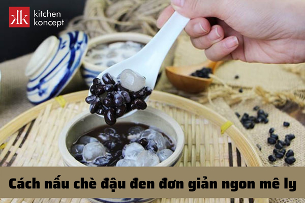 Cách nấu chè đậu đen ngon