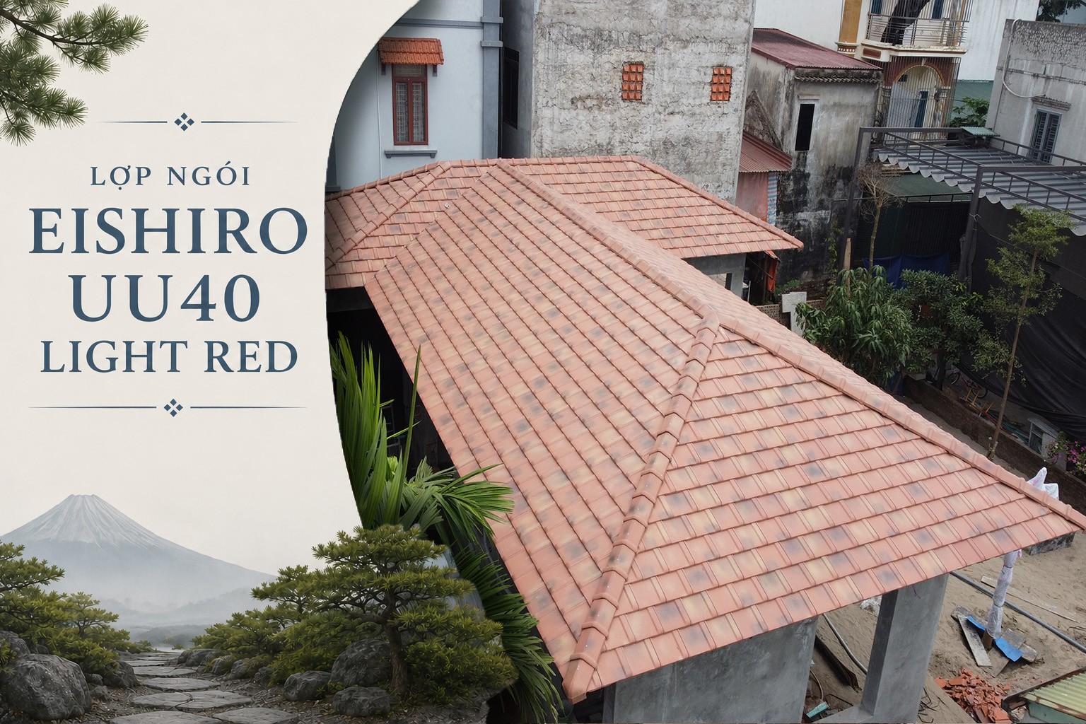 Lợp ngói Eishiro UU40 Light Red nhập khẩu từ Nhật
