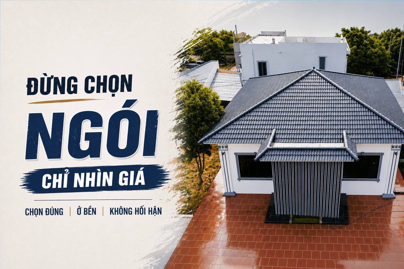 ĐỪNG CHỌN NGÓI CHỈ NHÌN GIÁ – BÀI HỌC TÔI NHẬN RA KHI THI CÔNG MÁI NGÓI HÀ NỘI