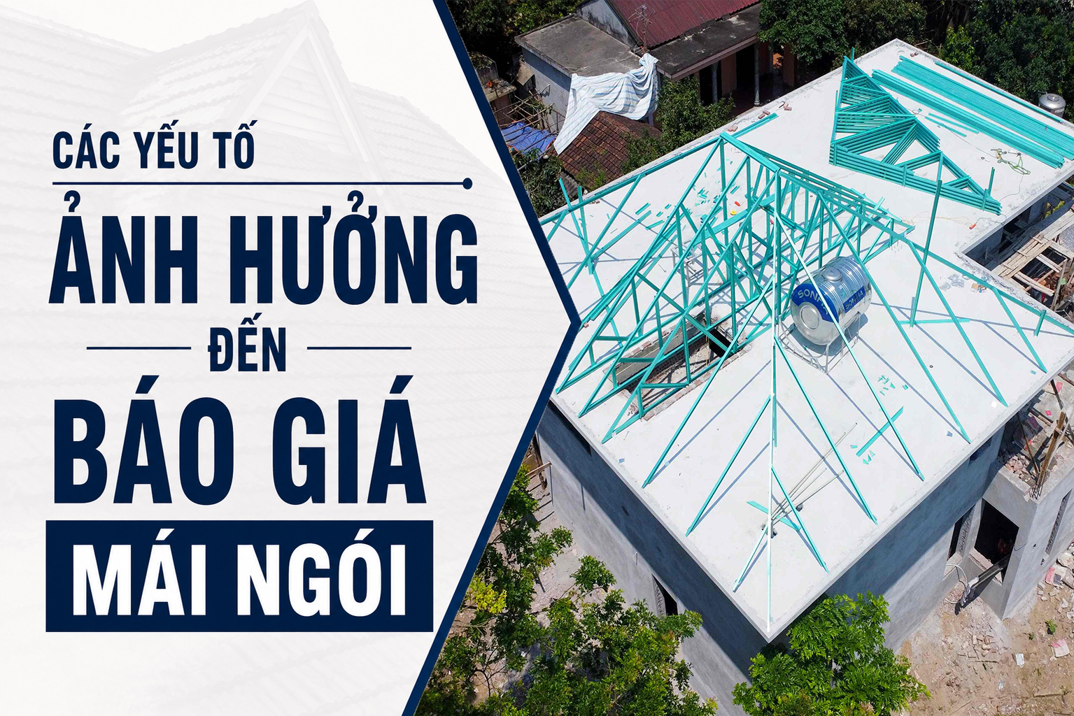 Yếu Tố Ảnh Hưởng Đến Báo Giá Mái Ngói