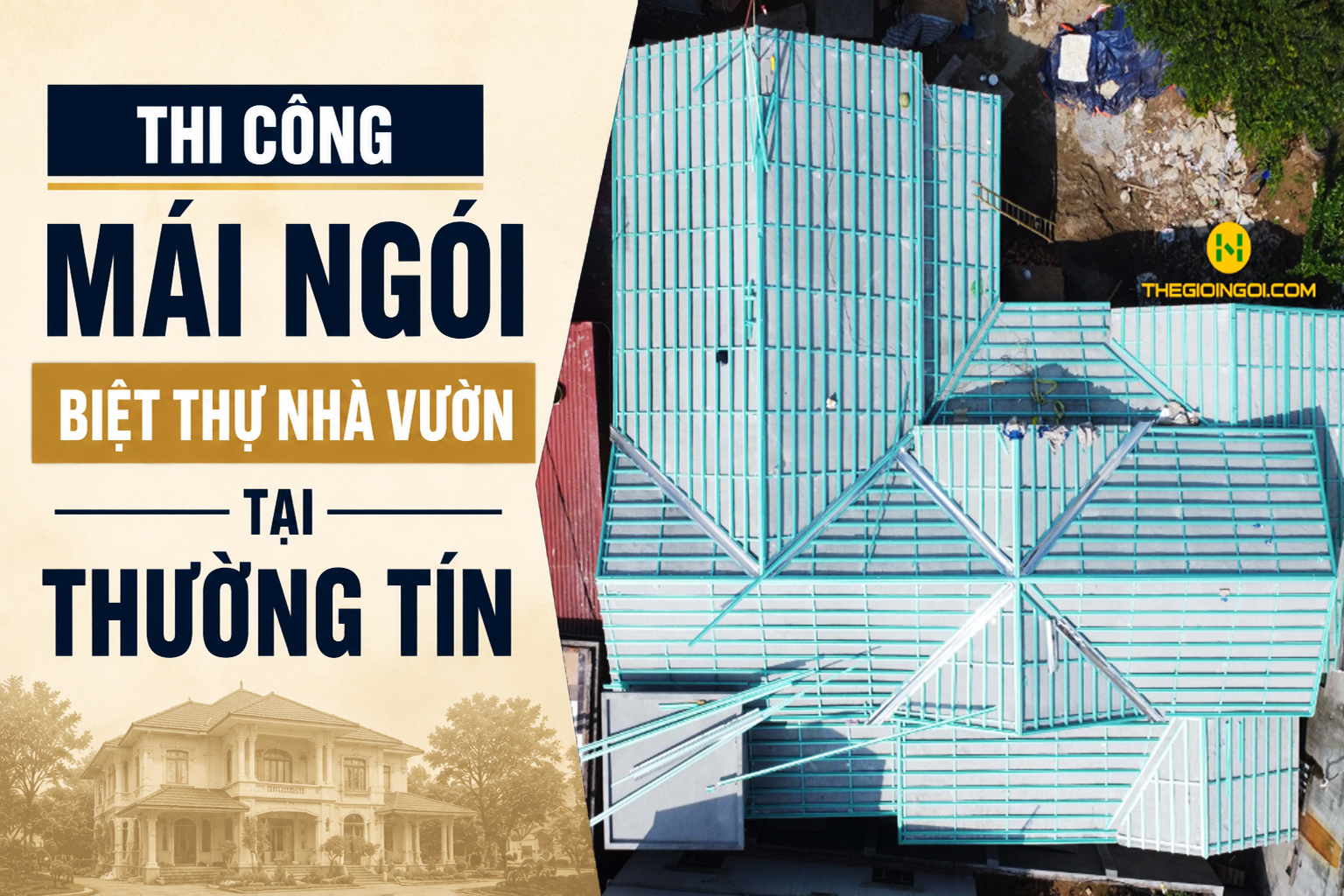 Thi công mái ngói biệt thự nhà vườn tại Thường Tín