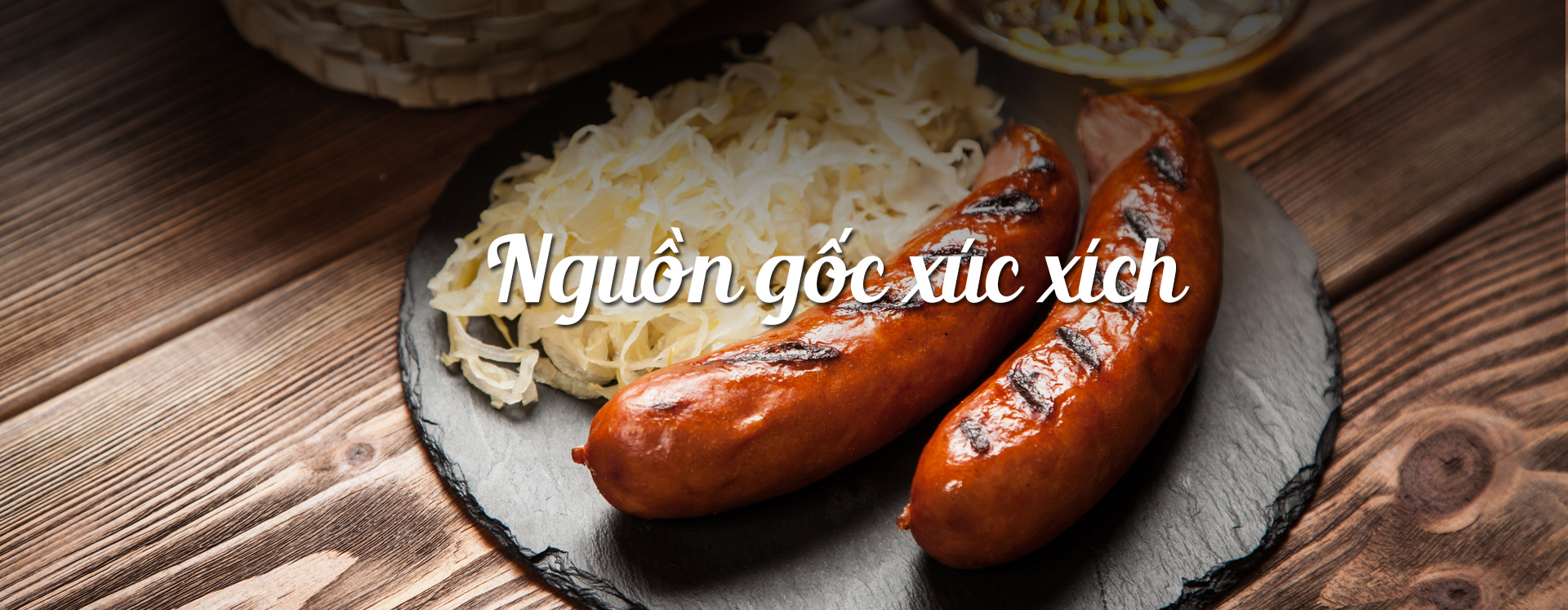 Nguồn gốc của xúc xích