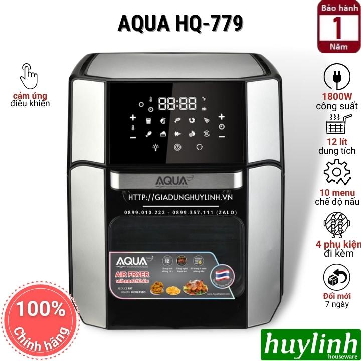 Nồi chiên không dầu điện tử Aqua HQ-779 - 12 lít