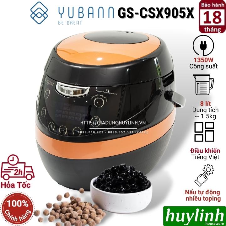 Nồi nấu trân châu tự động đa năng Yubann GS-CSX905X - 8 lít