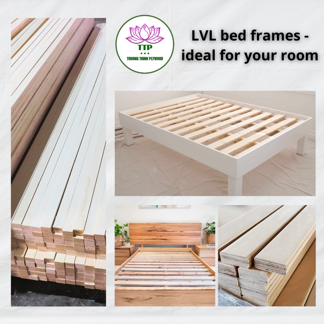 LVL BED FRAMES - IDEAL FOR YOUR ROOM