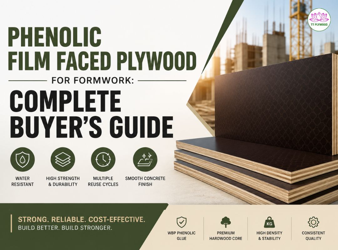 Phenolic Film Faced Plywood for Formwork: Complete Buyer’s Guide