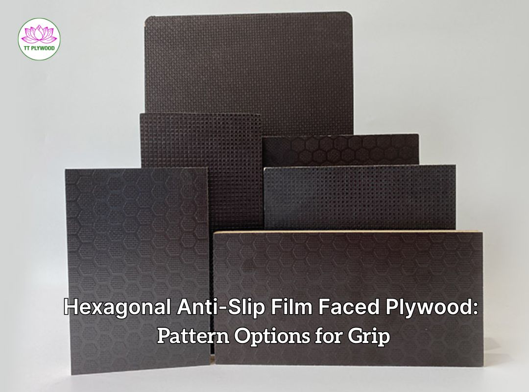 Hexagonal Anti-Slip Film Faced Plywood: Pattern Options for Grip