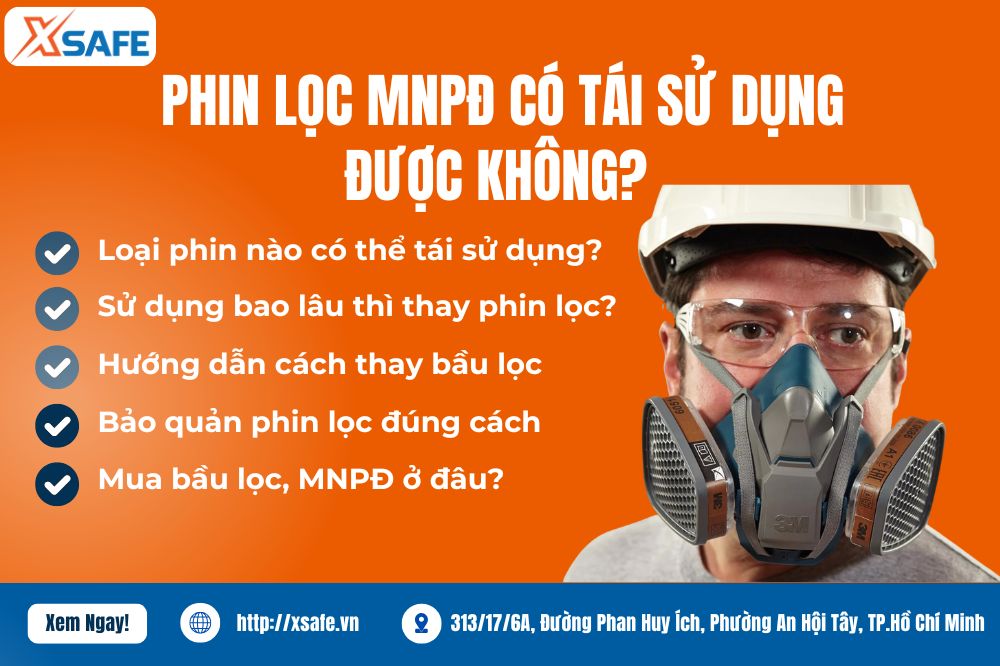 Phin Lọc Mặt Nạ Phòng Độc Có Tái Sử Dụng Được Không?