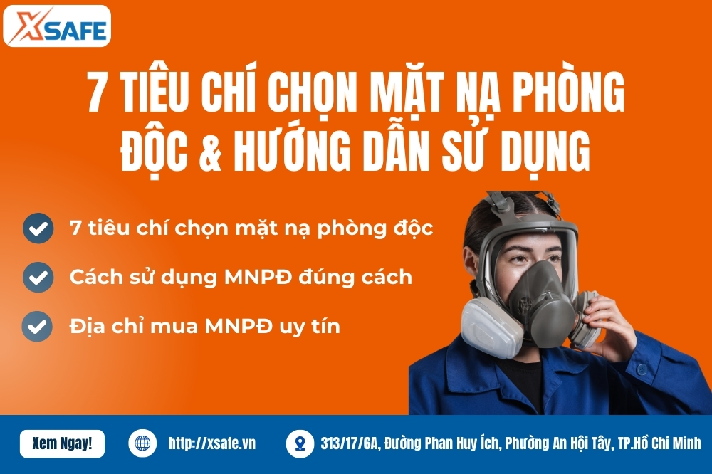 7 Tiêu Chí Chọn Mua Mặt Nạ Chống Độc Chất Lượng