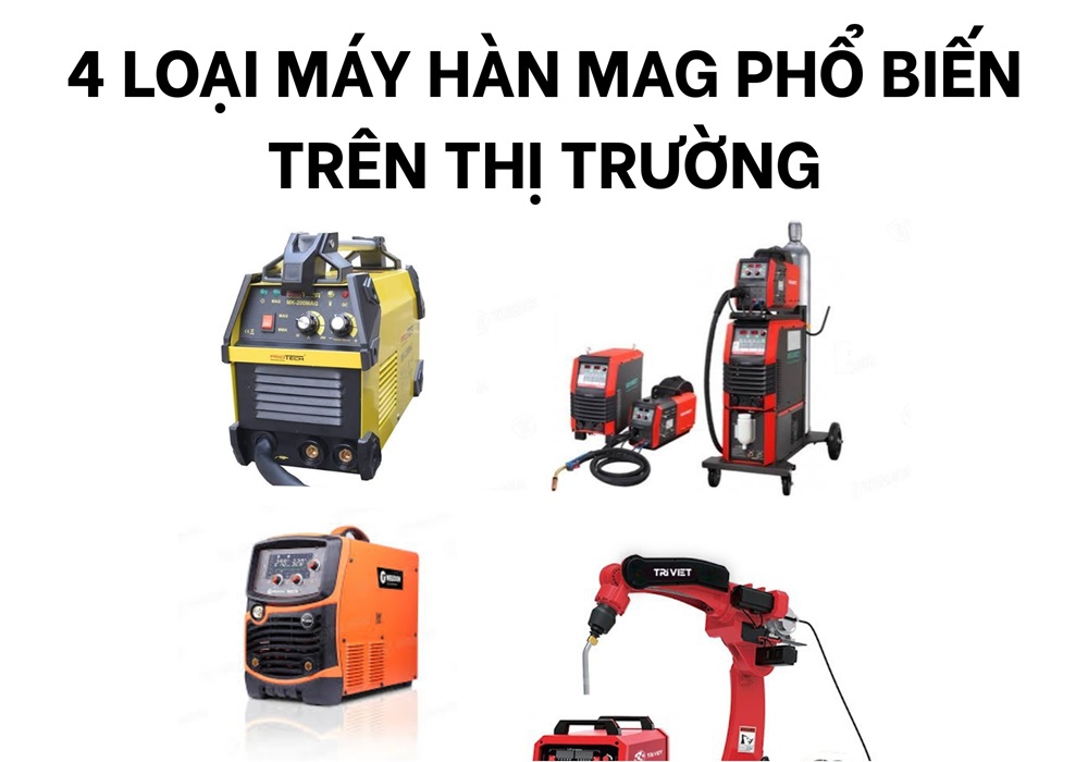 04 loại máy hàn MAG phổ biến