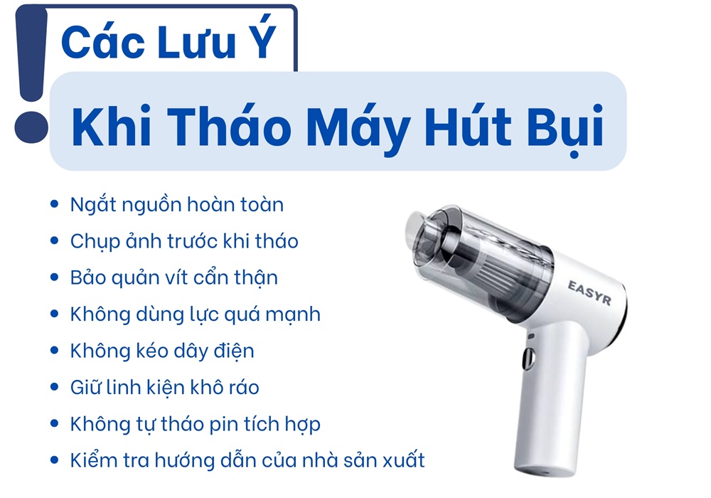Các lưu ý khi tháo máy hút bụi