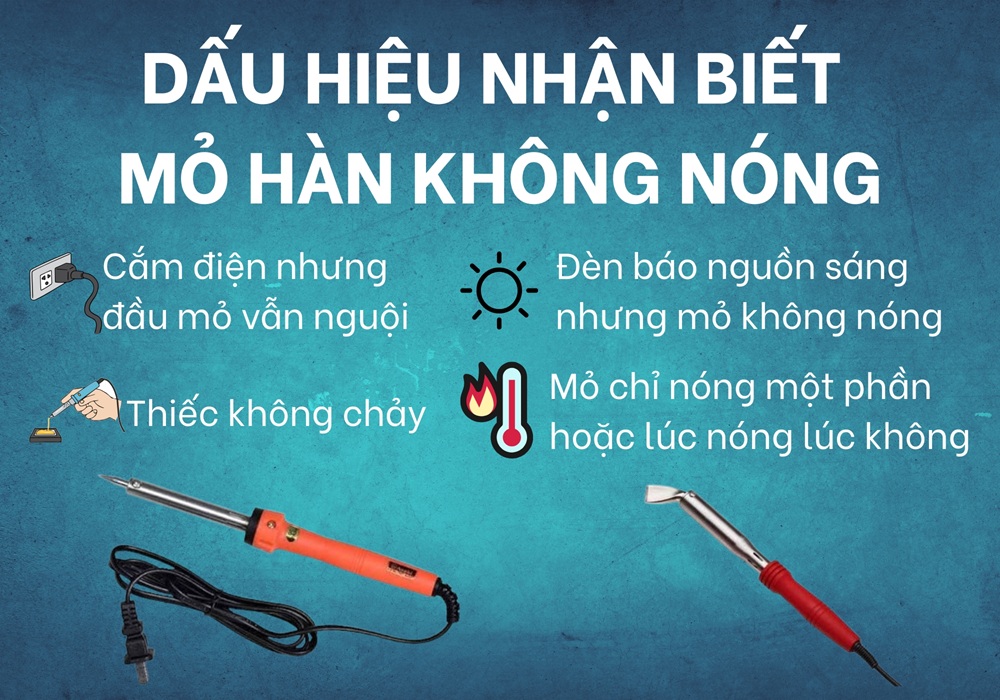 dấu hiệu nhận biết mỏ hàn không nóng
