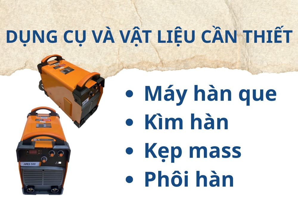 dụng cụ và vật liệu khi hàn