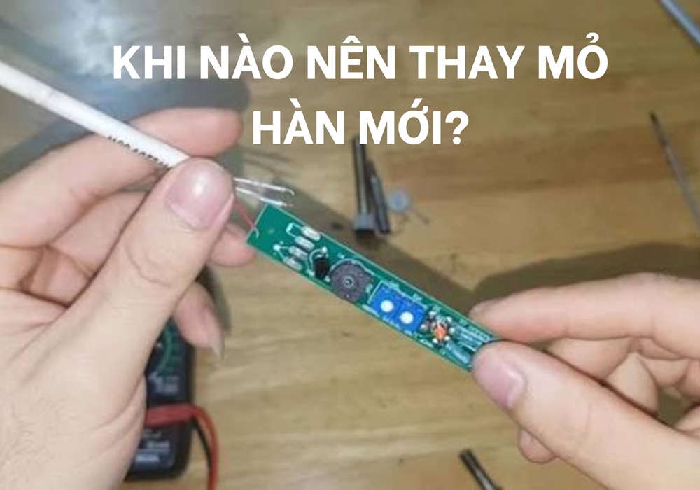 khi nào nên thay mỏ hàn mới