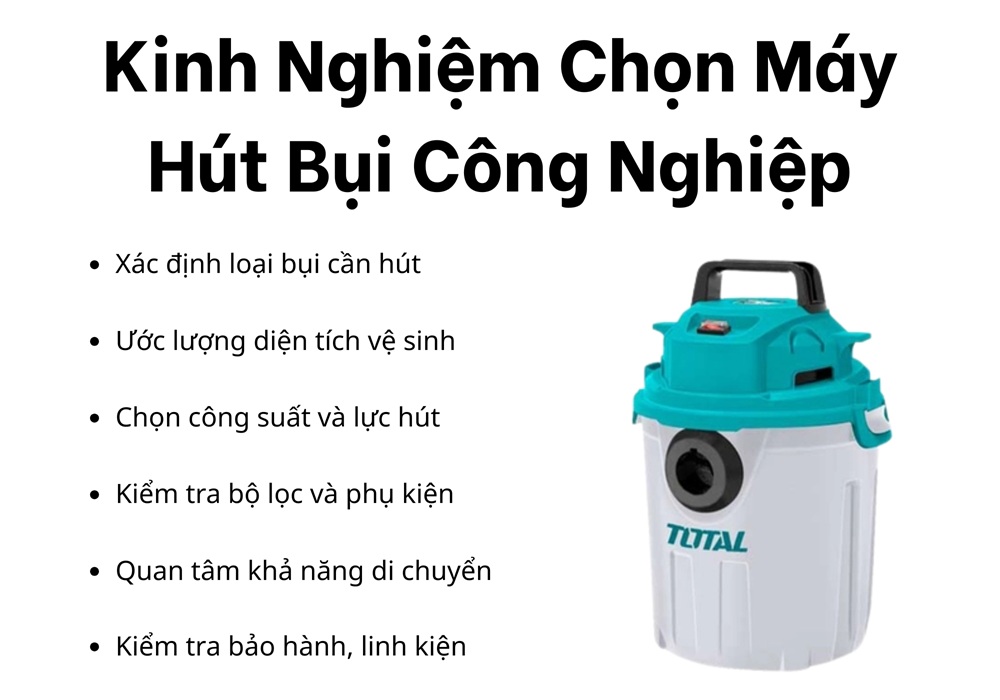 kinh nghiệm chọn máy hút bụi công nghiệp