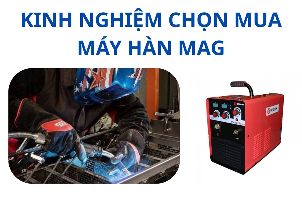 kinh nghiệm chọn mua máy hàn 