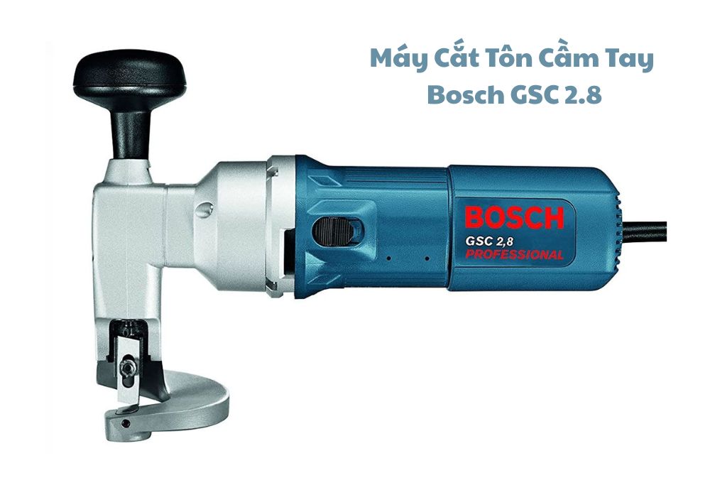 máy cắt tôn cầm tay bosch