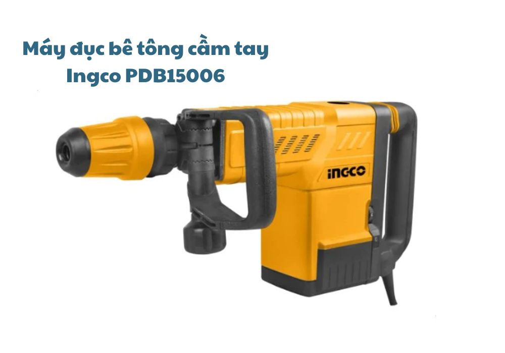 Máy đục bê tông Trung Quốc cầm tay Ingco PDB15006