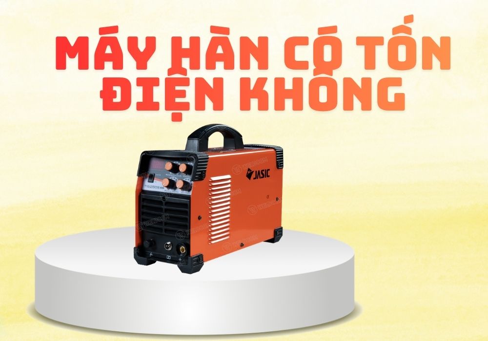 máy hàn có tốn điện không