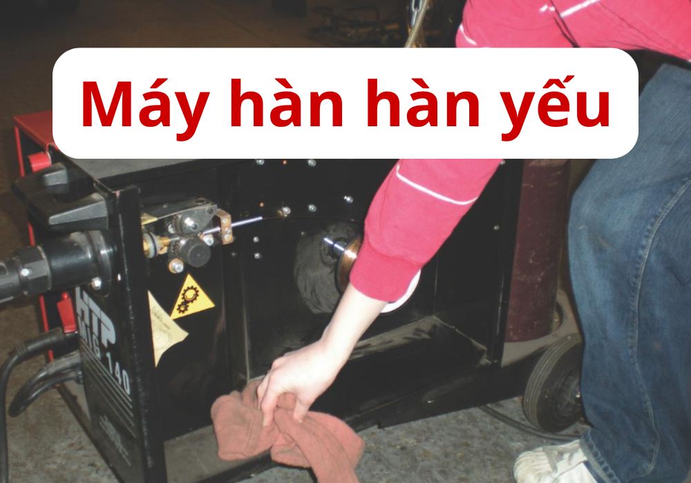 máy hàn hàn yếu