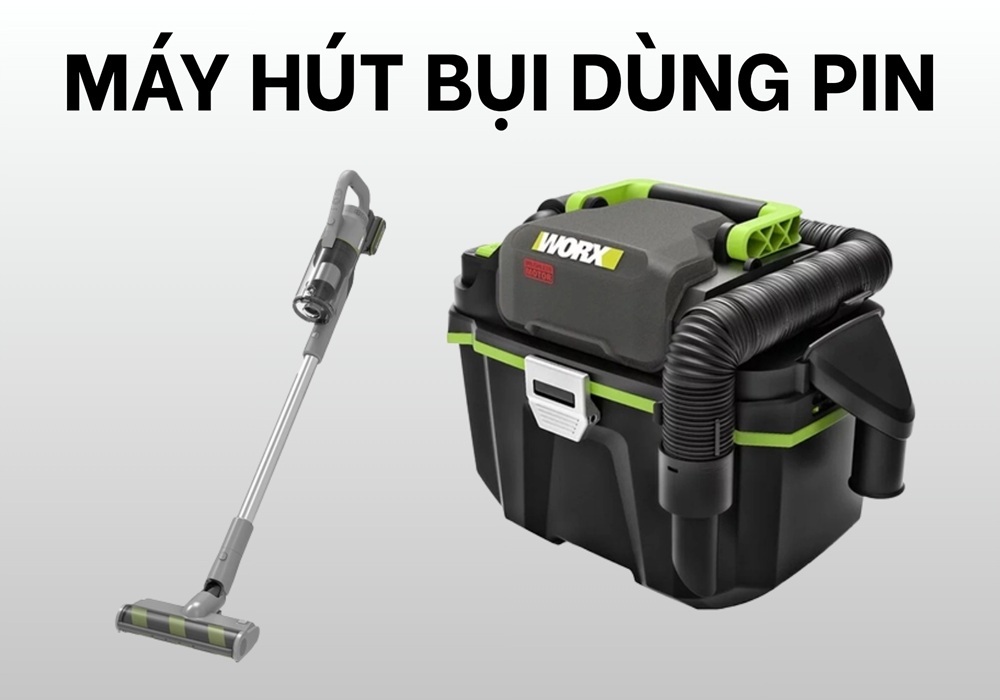máy hút bụi dùng pin