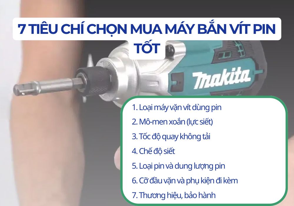 Tiêu chí chọn mua máy vặn vít pin