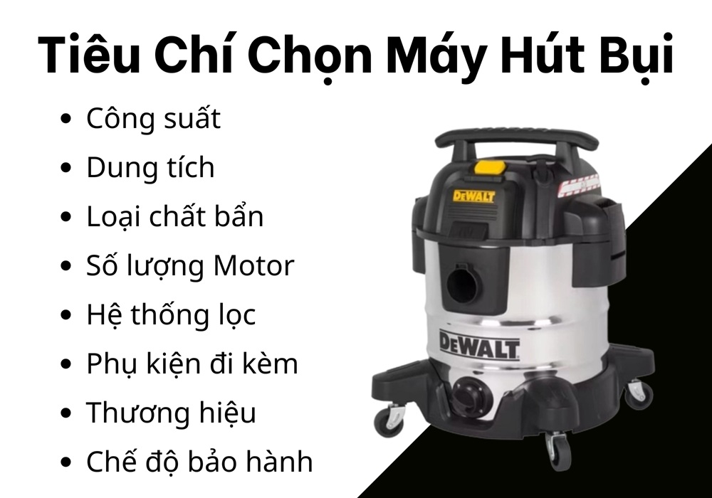 Tiêu chí chọn máy hút bụi