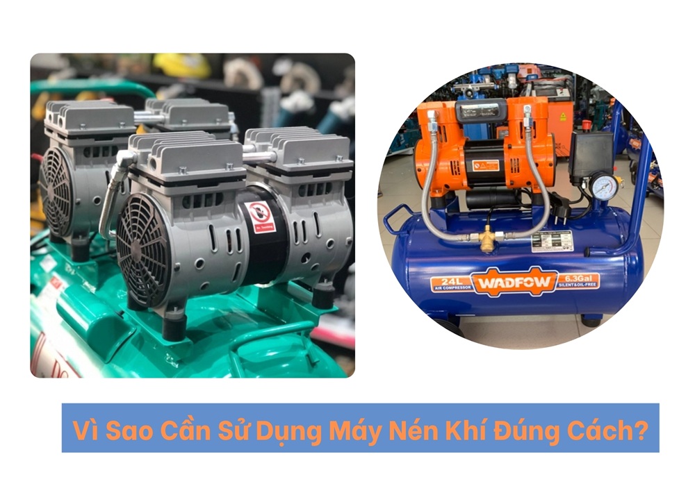 Vì sao cần sử dụng máy nén khí đúng cách