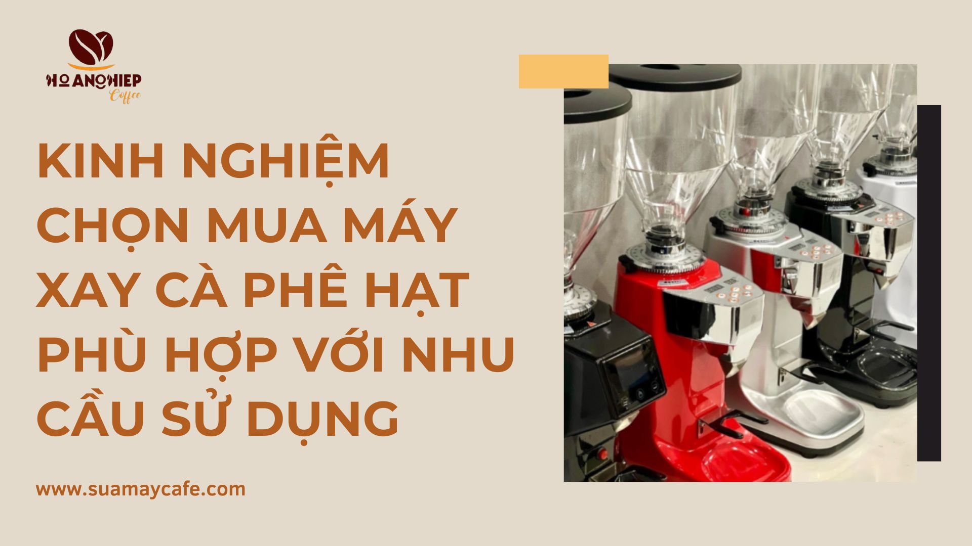 Kinh nghiệm chọn mua máy xay cà phê hạt phù hợp với nhu cầu sử dụng
