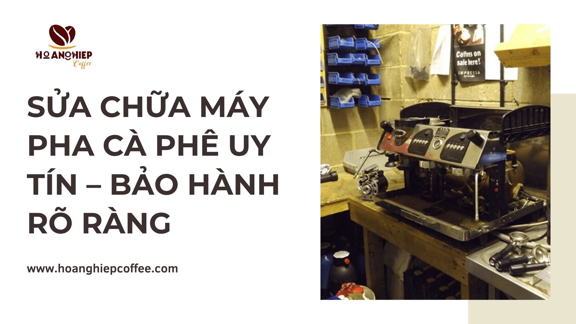 Sửa chữa máy pha cà phê uy tín – bảo hành rõ ràng