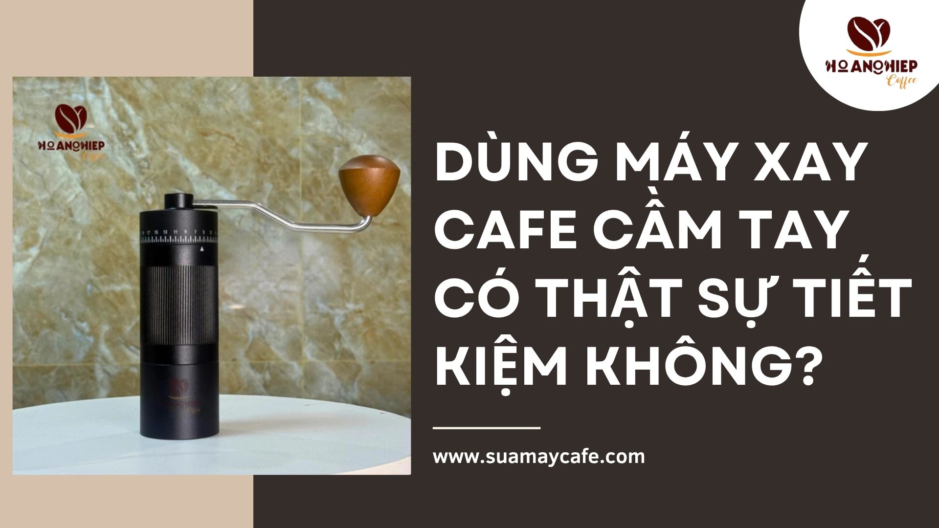 Dùng máy xay cafe cầm tay có thật sự tiết kiệm không?