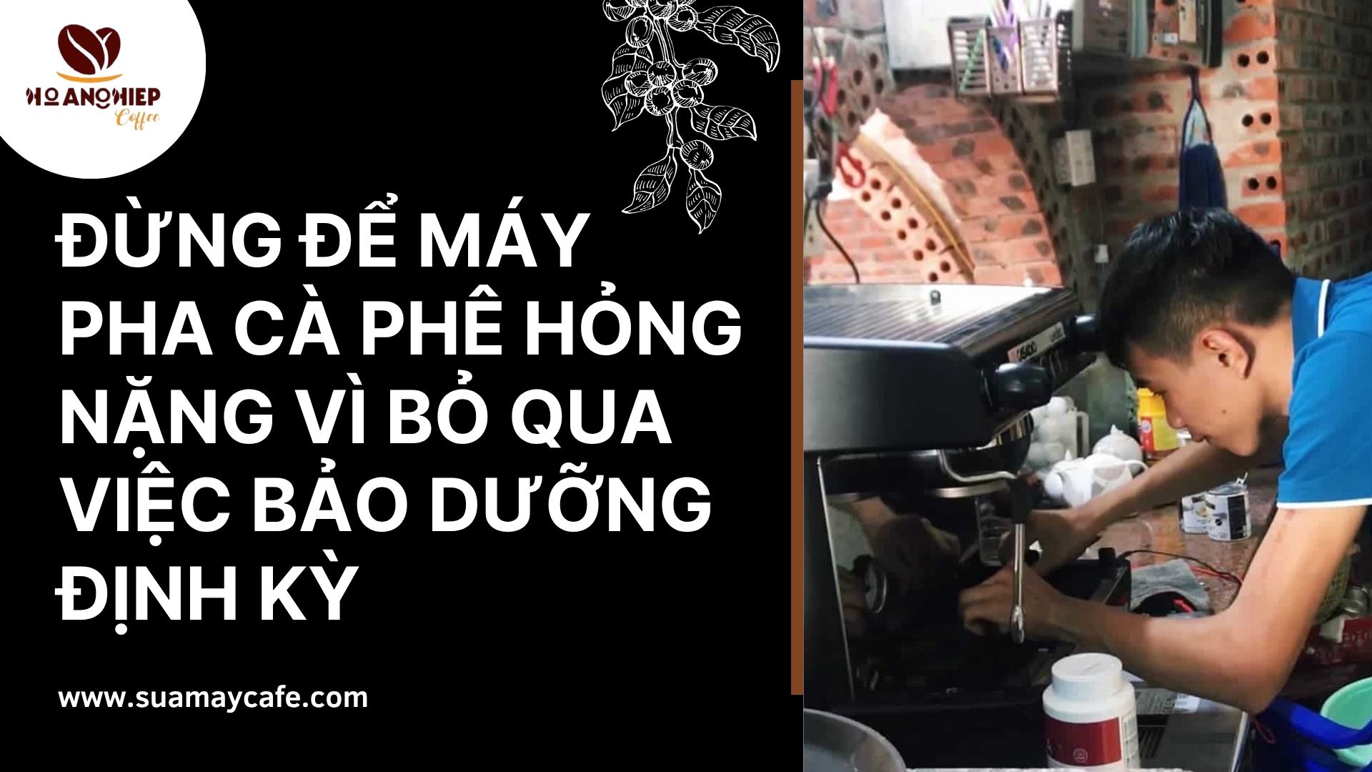Đừng để máy pha cà phê hỏng nặng vì bỏ qua việc bảo dưỡng định kỳ
