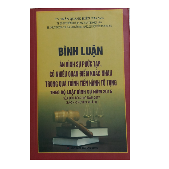 binh-luan-vu-an-hinh-su-phuc-tap-co-nhieu-quan-diem-khac-nhau-trong-qua-trinh-ti
