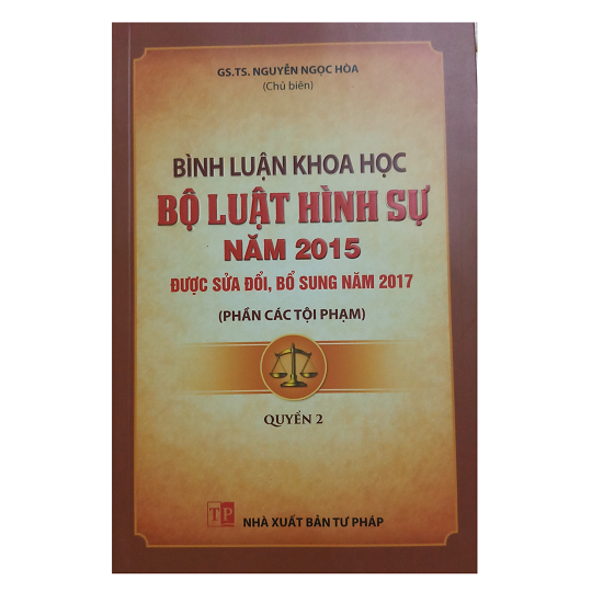 binh-luan-khoa-hoc-bo-luat-hinh-su-nam-2015-phan-cac-toi-pham-quyen-2-gs-ts-nguy