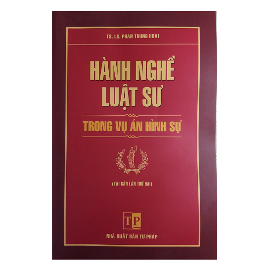 sach-hanh-nghe-luat-su-trong-vu-an-hinh-su-phan-trung-hoai