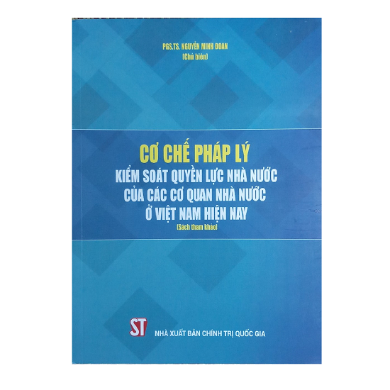 co-che-phap-ly-kiem-soat-quyen-luc-nha-nuoc-cua-cac-co-quan-nha-nuoc-o-viet-nam-