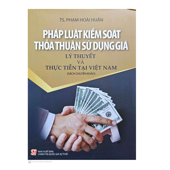 sach-phap-luat-kiem-soat-thoa-thuan-su-dung-gia-ly-thuyet-va-thuc-tien-tai-viet-