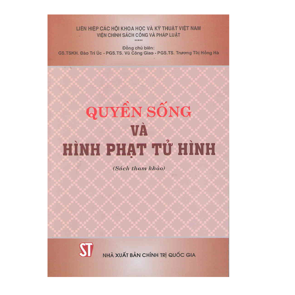 quyen-song-va-hinh-phat-tu-hinh
