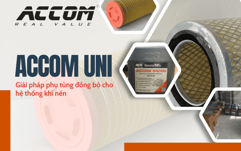 ACCOM UNI – Giải pháp phụ tùng đồng bộ cho hệ thống khí nén
