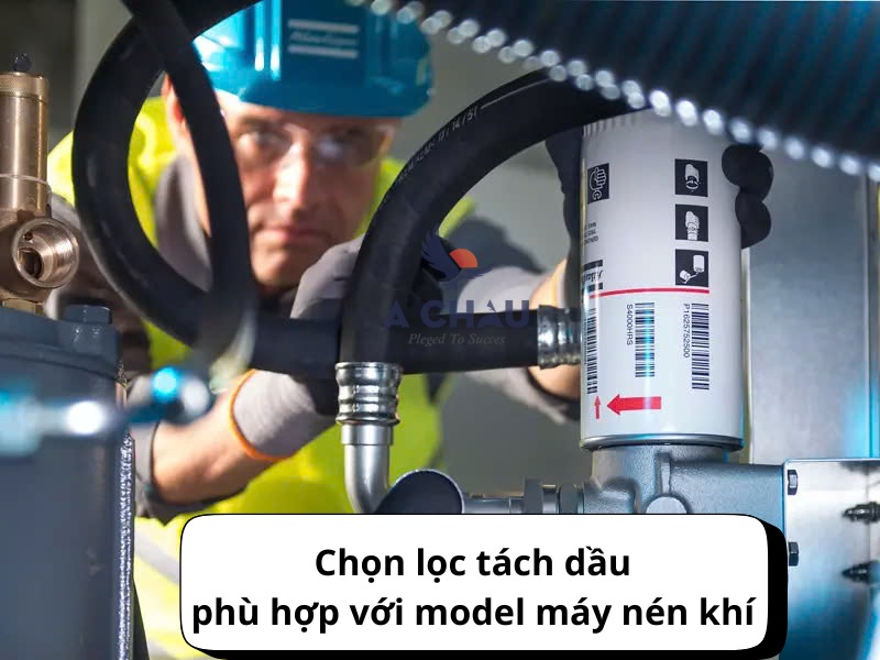 Hướng dẫn chọn lọc tách dầu phù hợp với model máy nén khí của bạn