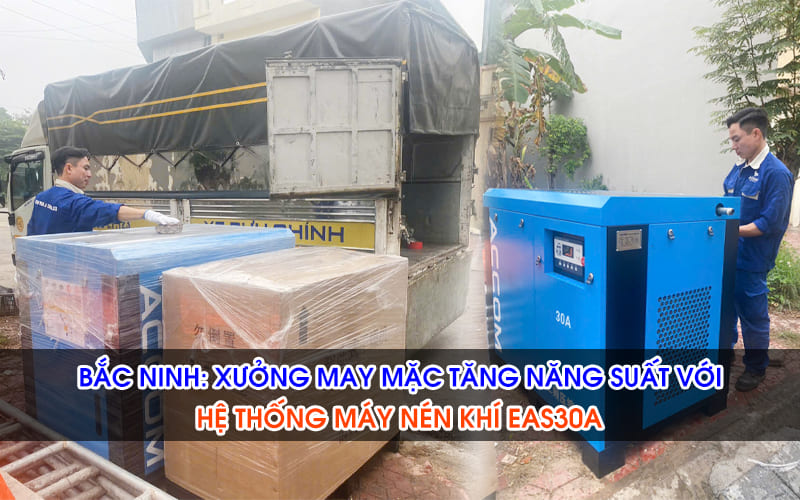 Bắc Ninh: Xưởng May Mặc Tăng Năng Suất Với Hệ Thống Máy Nén Khí EAS30A
