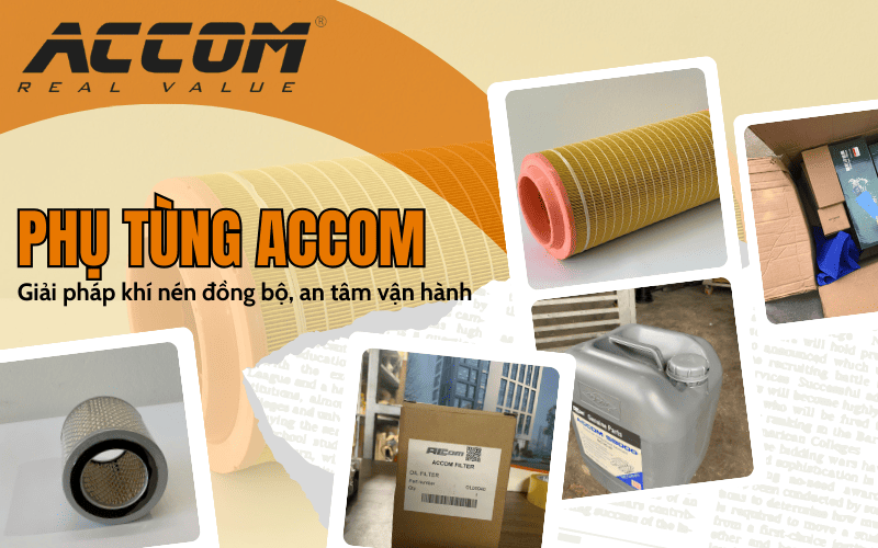 Giới thiệu thương hiệu ACCOM – Giải pháp khí nén đồng bộ, an tâm vận hành