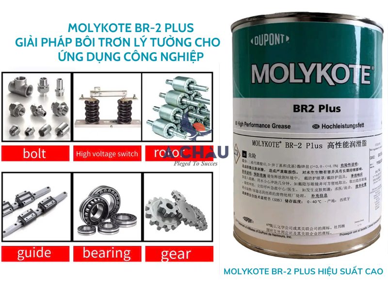 Molykote BR-2 Plus – Ngôi sao bôi trơn cho mọi ứng dụng công nghiệp