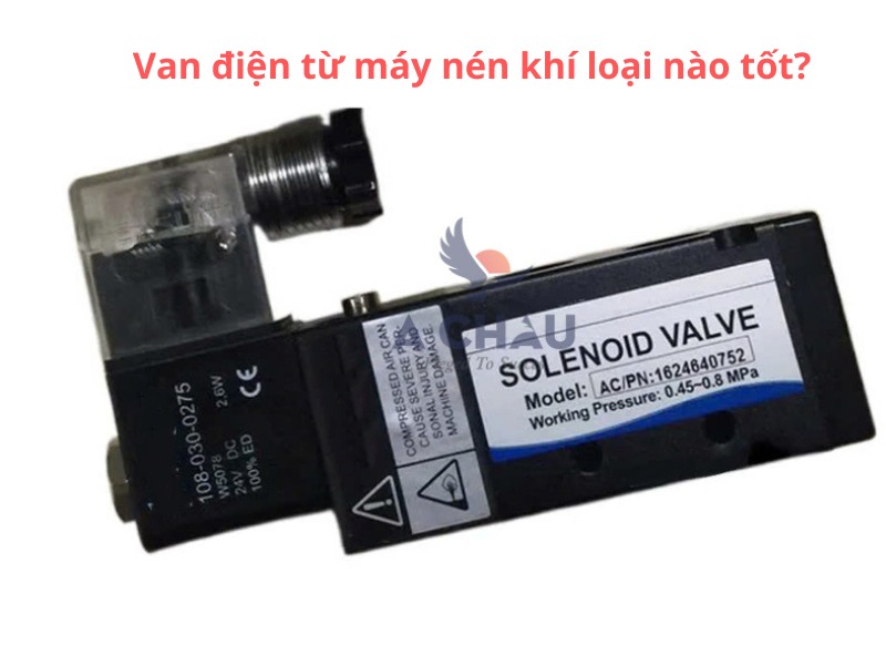 Van điện từ máy nén khí loại nào tốt? Hướng dẫn từ chuyên gia