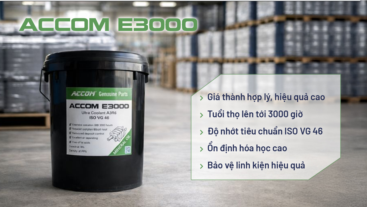 Dầu máy nén khí thay thế ACcom E3000 dầu làm mát và vận hành phổ thông