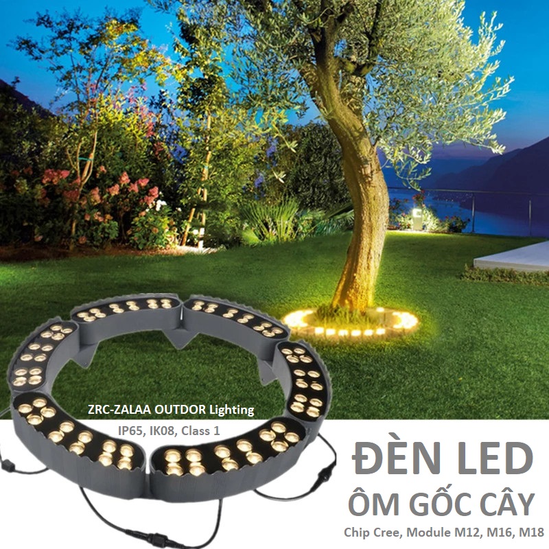 Đèn LED Vòng Tròn Gốc Cây Xanh ZRC Module M12 ZALAA Chiếu sáng cảnh ...